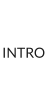 INTRO